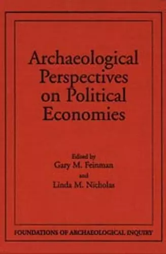 Archaeological Perspectives On Political Economies cover