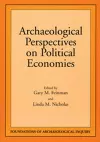 Archaeological Perspectives on Political Economies cover