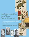 The Salt Lake City 14th Ward Album Quilt, 1857 cover