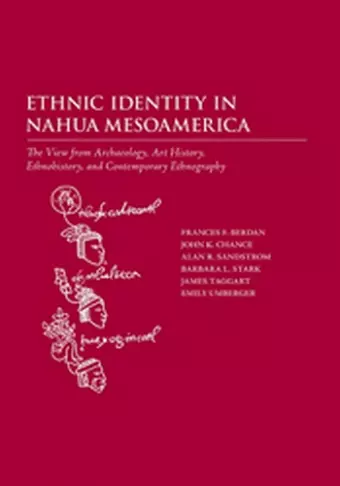 Ethnic Identity in Nahua Mesoamerica cover