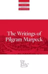 Writings Of Pilgram Marpeck cover