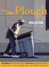 Plough Quarterly No. 22 - Vocation cover