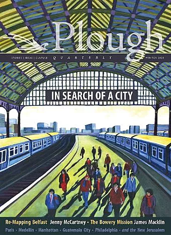 Plough Quarterly No. 23 - In Search of a City cover