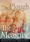 Plough Quarterly No. 17- The Soul of Medicine cover