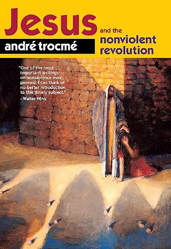 Jesus and the Nonviolent Revolution cover
