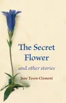 The Secret Flower cover