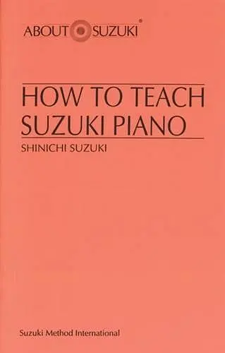 How to Teach Suzuki Piano cover