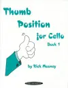Thumb Position for Cello, Book 1 cover