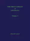 First Families of Louisiana Volume I cover