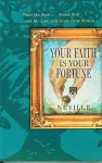 YOUR FAITH IS YOUR FORTUNE cover