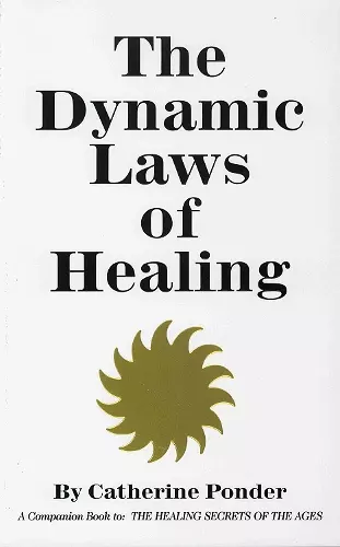 Dynamic Laws of Healing cover