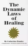 Dynamic Laws of Healing cover