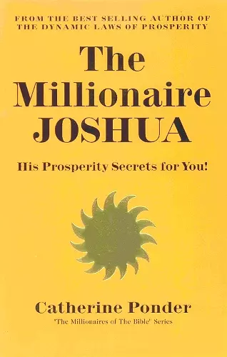 The Millionaire Joshua - the Millionaires of the Bible Series Volume 3 cover