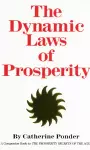Dynamic Laws of Prosperity cover