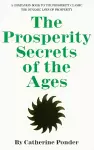 Prosperity Secrets of the Ages cover
