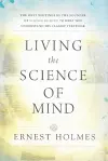 Living the Science of Mind cover