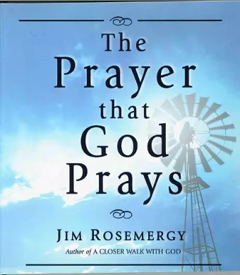 The Prayer That God Prays cover