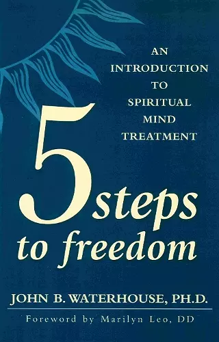 FIVE STEPS TO FREEDOM cover