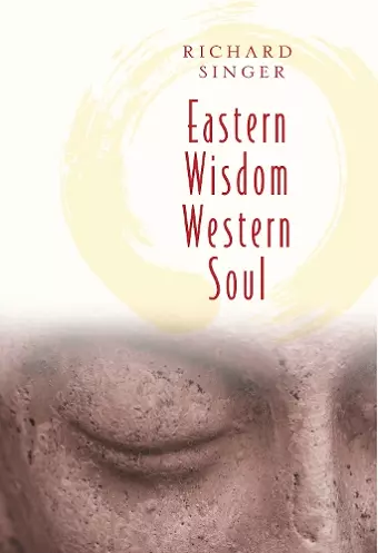 Eastern Wisdom Western Soul cover