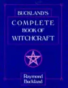 Buckland's Complete Book of Witchcraft cover