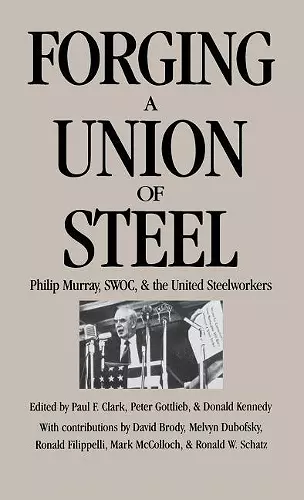 Forging a Union of Steel cover