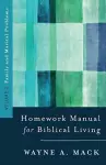 A Homework Manual for Biblical Counseling: Family and Marital Problems cover