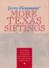 Jerry Flemmons' More Tx Siftings cover