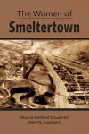 The Women of Smeltertown cover