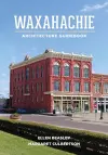 Waxahachie Architecture Guidebook cover