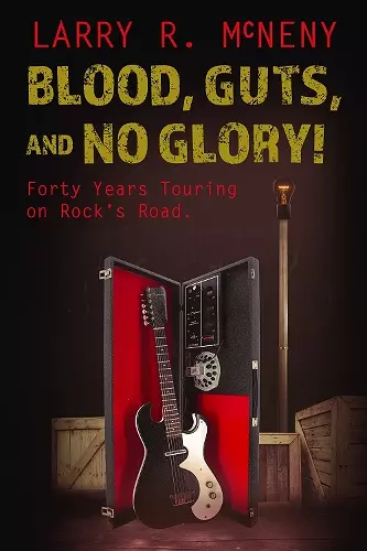 Blood, Guts, and No Glory! cover