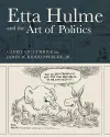 Etta Hulme and the Art of Politics cover