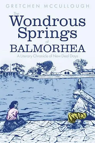The Wonderous Springs of Balmorhea cover