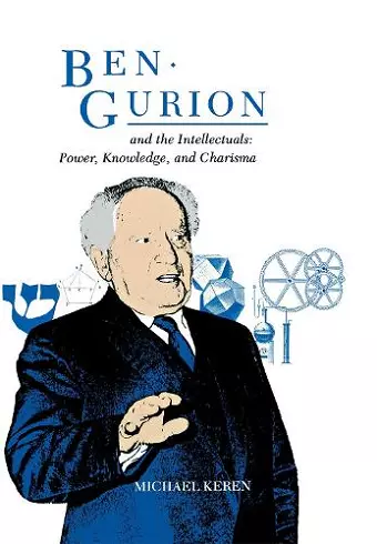 Ben-Gurion and the Intellectuals cover