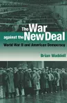 The War against the New Deal cover