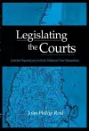 Legislating the Courts cover