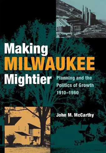 Making Milwaukee Mightier cover