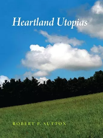 Heartland Utopias cover