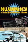 Dollarapalooza or The Day Peace Broke Out in Columbus cover