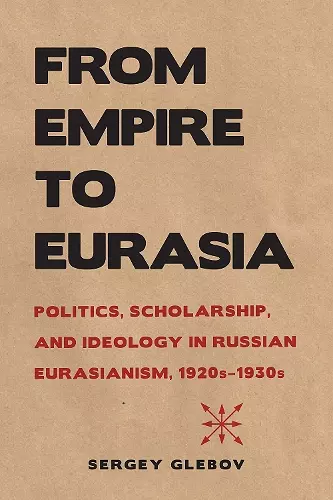 From Empire to Eurasia cover