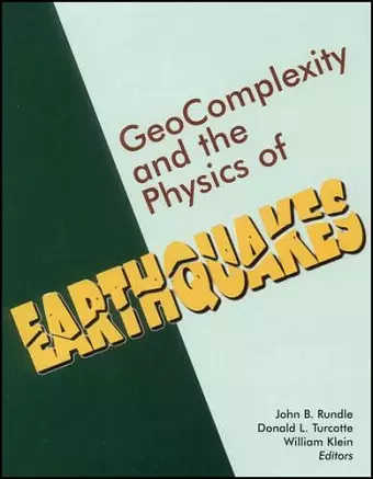 Geocomplexity and the Physics of Earthquakes cover
