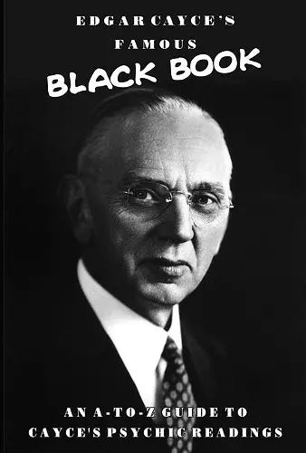 Edgar Cayce's Famous Black Book cover