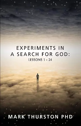 Experiments in a Search for God cover