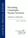 Preventing Catastrophic Nuclear Terrorism cover