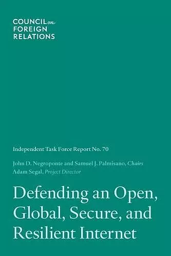 Defending an Open, Global, Secure, and Resilient Internet cover