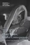 Child Brides, Global Consequences cover