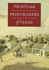 Prints and Printmakers of Texas cover