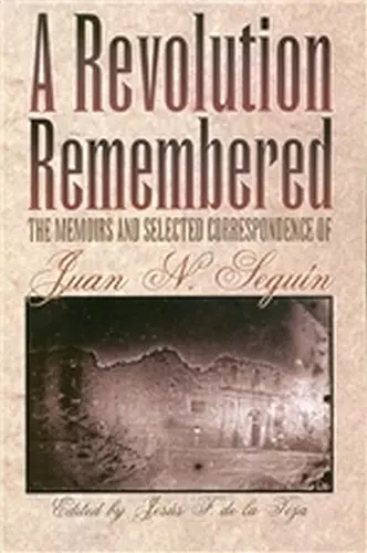 A Revolution Remembered cover