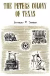 The Peters Colony of Texas cover