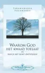 Waarom God Het Kwaad Toelaat - Why God permits Evil (Dutch) cover