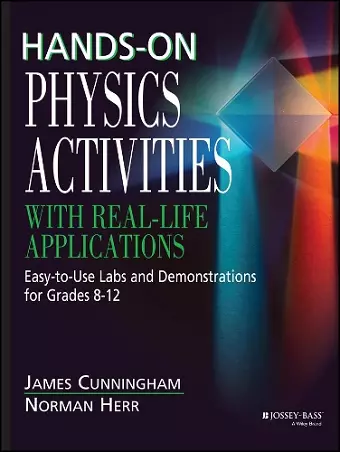 Hands-On Physics Activities with Real-Life Applications cover